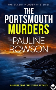 Paperback THE PORTSMOUTH MURDERS a gripping crime thriller full of twists Book