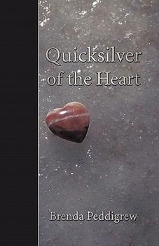 Paperback Quicksilver of the Heart Book