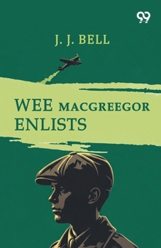 Paperback Wee Macgreegor Enlists Book