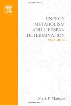 Hardcover Energy Metabolism and Lifespan Determination: Volume 14 Book