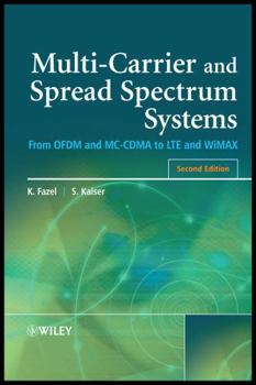 Hardcover Multi-Carrier and Spread Spectrum Systems: From OFDM and MC-CDMA to LTE and WiMAX Book