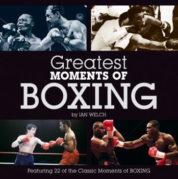 Hardcover Greatest Moments of Boxing Book