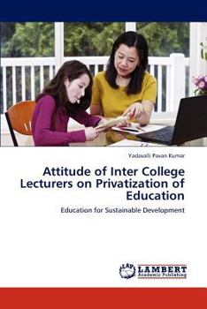 Paperback Attitude of Inter College Lecturers on Privatization of Education Book