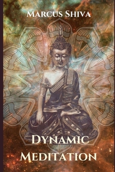 Paperback Dynamic Meditation: Meditation Course Book