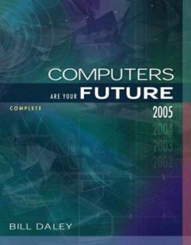 Paperback Computers Are Your Future Complete 2005 Edition Book