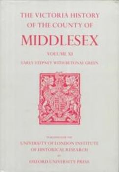 The Victoria History of the County of Middlesex (Vol.X1)