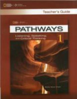 Board book Pathways 1 Teacher's Guide: Listening, Speaking, and Critical Thinking Book