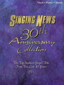 Paperback Singing News - 30th Anniversary Collection Book