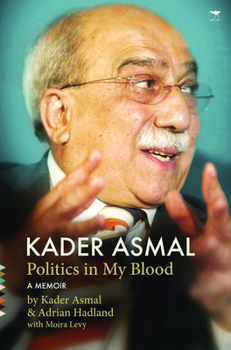 Paperback Kader Asmal: Politics in My Blood Book