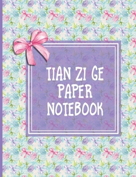Paperback Tian Zi Ge Paper Notebook: Chinese Writing Practice Paper, Pinyin Field-Style Practice Paper Notebook - Hydrangea Flower Cover Book