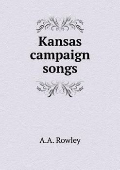 Paperback Kansas campaign songs Book