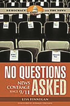 Hardcover No Questions Asked: News Coverage since 9/11 Book