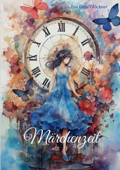 Märchenzeit (German Edition)