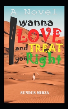 Paperback I wanna Love and Treat you Right Book