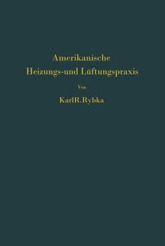 Paperback Amerikanische Heizungs- Und Lüftungspraxis [German] Book