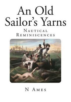 Paperback An Old Sailor's Yarns Book