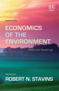 Paperback Economics of the Environment: Selected Readings: Seventh Edition Book