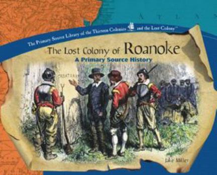 Library Binding Roanoke: The Lost Colony Book
