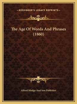 The Age Of Words And Phrases