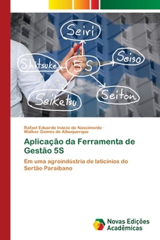 Paperback Aplicação da Ferramenta de Gestão 5S [Portuguese] Book