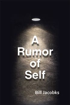 Paperback A Rumor of Self Book