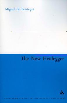New Heidegger (Continuum Studies in Continental Philosophy)