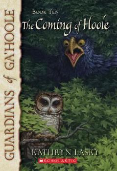 Paperback Guardians of Ga'hoole #10: The Coming of Hoole Book