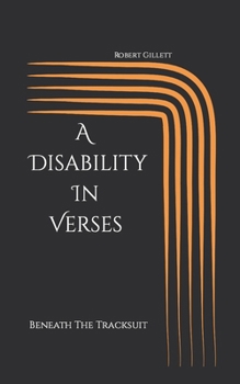 Paperback A Disability In Verses: Beneath The Tracksuit Book