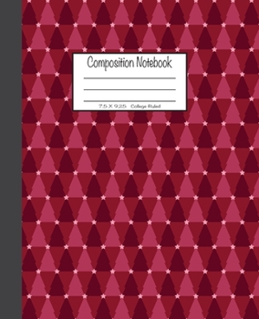 Paperback Composition Notebook: 7.5x9.25, College Ruled - Red Christmas Trees Book