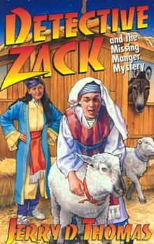 Detective Zack, Missing Manger Mystery - Book #5 of the Detective Zack