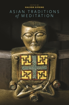 Paperback Asian Traditions of Meditation Book
