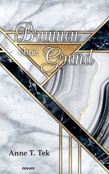 Brunnen ohne Grund (German Edition)