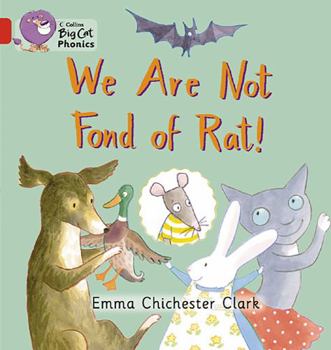 Paperback We Are Not Fond of Rat: Red / Band 2b Book