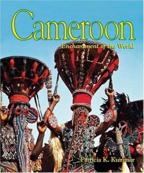 Cameroon (Enchantment of the World. Second Series) - Book  of the Enchantment of the World