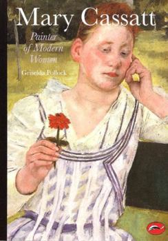 Paperback Mary Cassatt: Painter of Modern Women Book