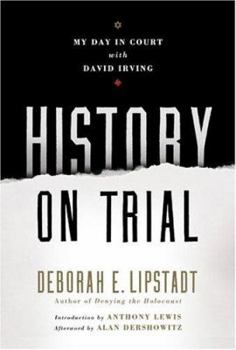 Hardcover History on Trial: My Day in Court with David Irving Book