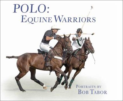 Hardcover Polo: Equine Warriors Book