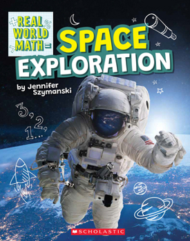 Paperback Space Exploration (Real World Math) Book