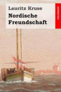 Nordische Freundschaft