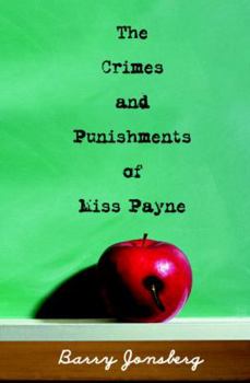 Hardcover The Crimes and Punishments of Miss Payne Book