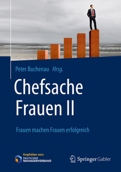 Hardcover Chefsache Frauen II: Frauen Machen Frauen Erfolgreich [German] Book