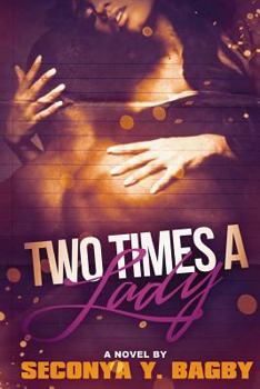 Paperback Two Times A Lady Book