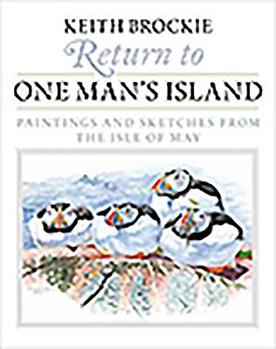 Hardcover Return to One Man's Island: Paintings and Sketches from the Isle of May Book
