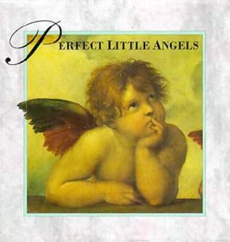 Hardcover Perfect Little Angels: Divine Messengers in Miniature and 10 Notecards with Envelopes Book