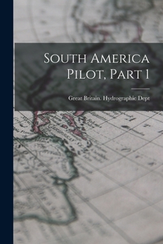 Paperback South America Pilot, Part 1 Book