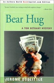 Bear Hug: A Tom Bethany Mystery - Book #3 of the Tom Bethany