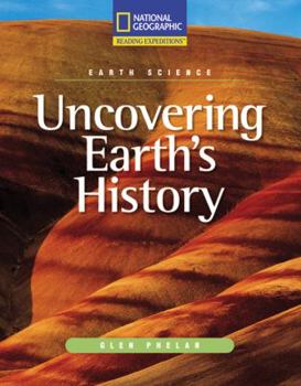 Paperback Reading Expeditions (Science: Earth Science): Uncovering Earth's History Book