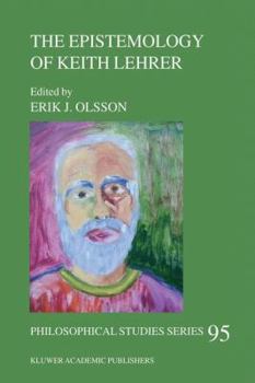 Hardcover The Epistemology of Keith Lehrer Book