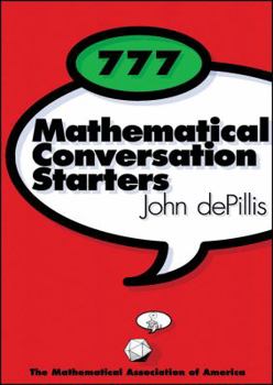 Paperback 777 Mathematical Conversation Starters Book