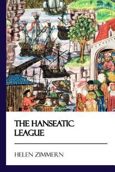 Paperback The Hanseatic League [Didactic Press Paperbacks] Book